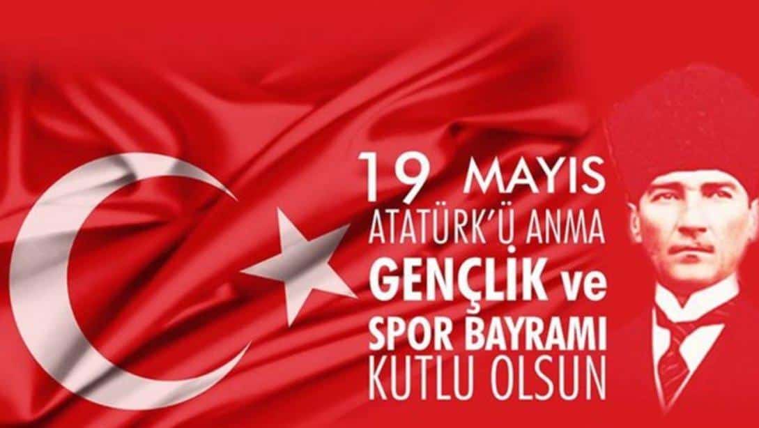 19 Mayıs Atatürk'ü Anma Gençlik ve Spor Bayramı büyük bir coşkuyla kutlandı.